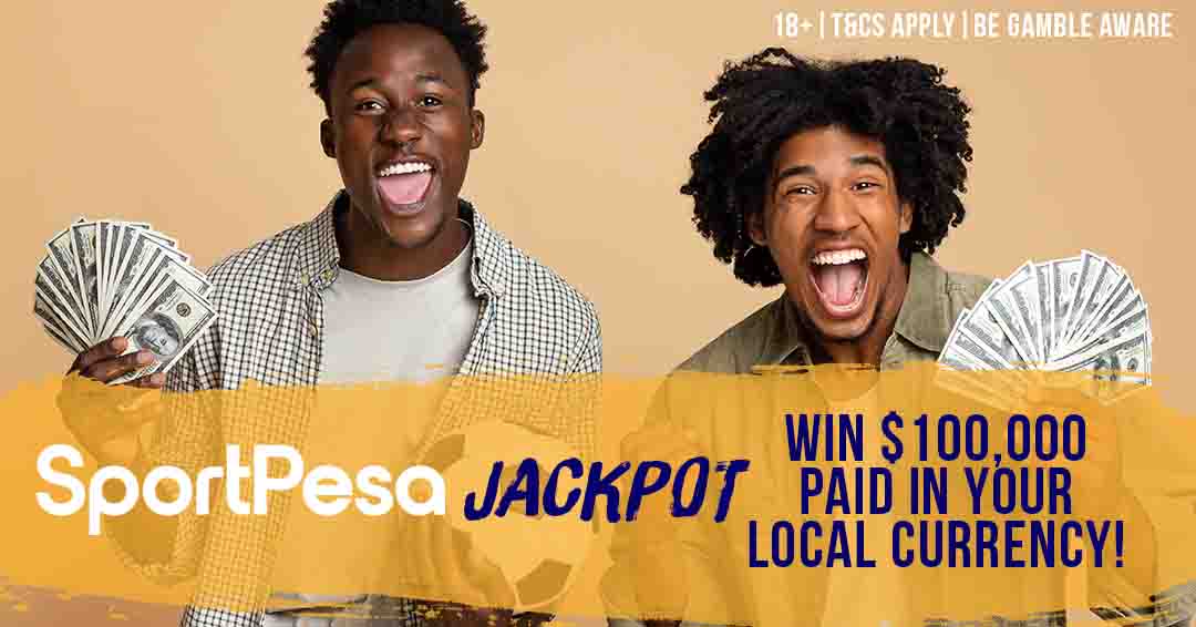 Inspiring Hope, Creating Opportunities: SportPesa's Jackpot Winners and Their Impact - Newsday Kenya